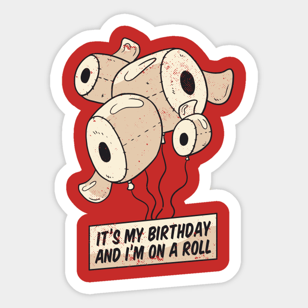 Birthday Toilet Paper T-shirt Sticker by Göbelek